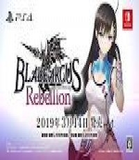 Blade arcus rebellion