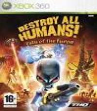 Destroy all Humans! Path of the Furon